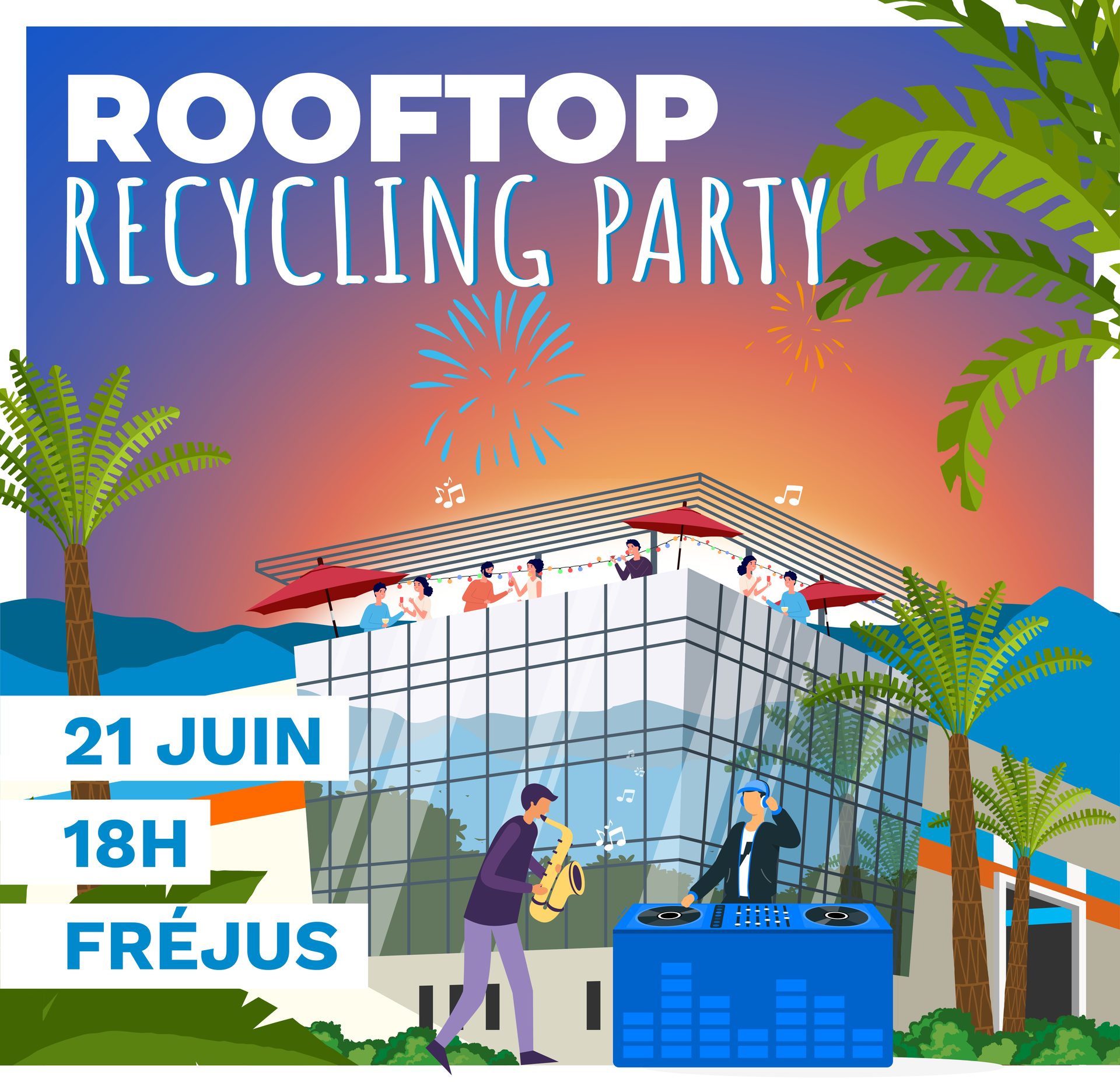GROUPE SCLAVO – Roof Top Recycling Party