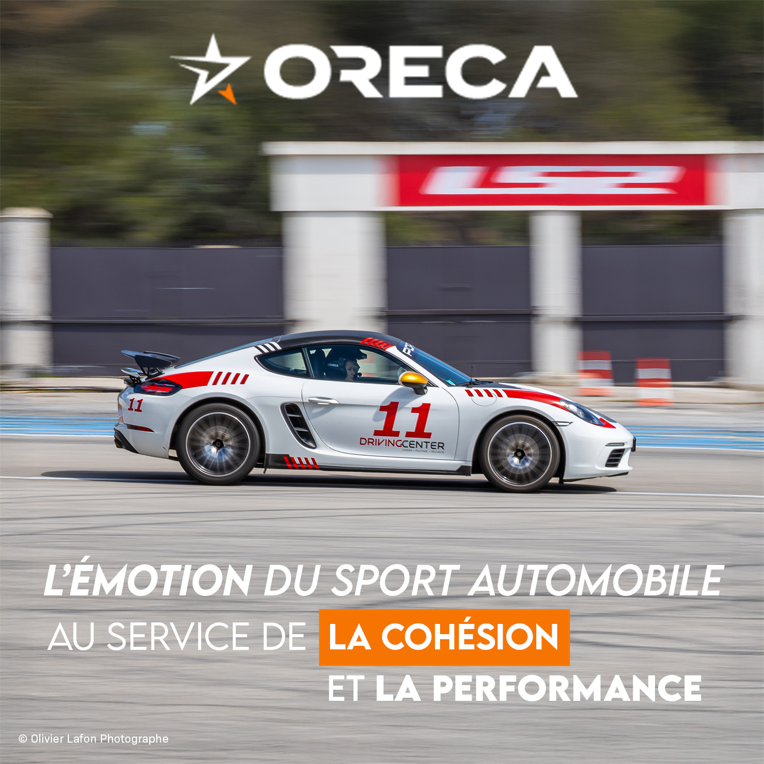 ORECA – Expériences
