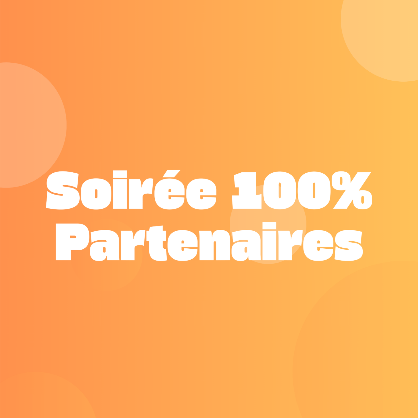 Soirée Partenaires – Retour sur une édition réussie