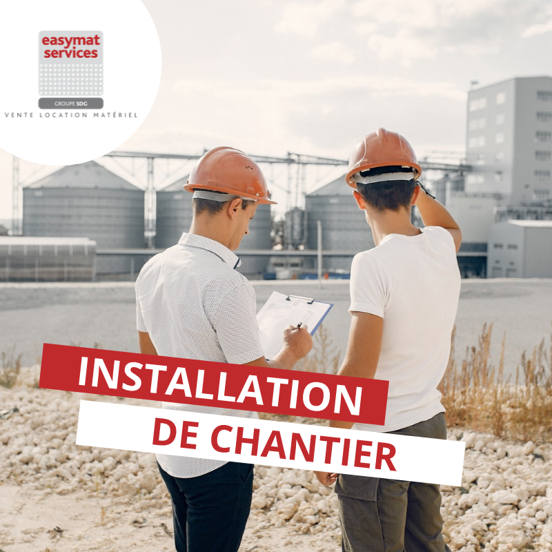 Installation de chantier : la visite technique